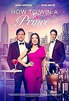 Watch How to Win a Prince (2023) Online Full Movie Free