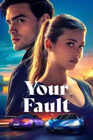 Watch Your Fault (2024) Online Full Movie Free